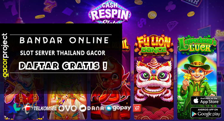 Slot Server Thailand Gacor